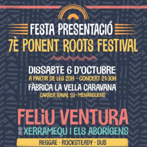 festa presentació 7è ponent roots festival
