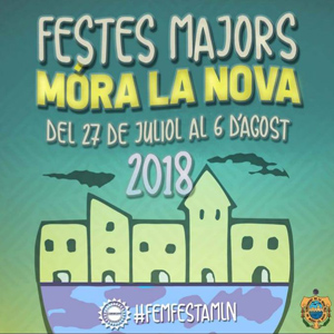 Festes Majors - Móra la Nova 2018