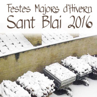 Festes Majors d'hivern Sant Blai - La Fatarella 2016