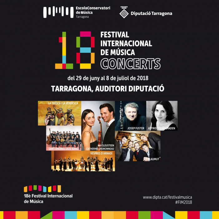 Festival Internacional de Música FIM 2018, Tarragona