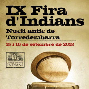 IX Fira dels Indians, Torredembarra, 2018