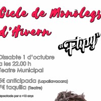 Monòleg, Flipy, cicle de monòlegs d'hivern, Balaguer, Noguera, espectacle, humor, famíli, octubre, 2016, Surtdecasa Ponent