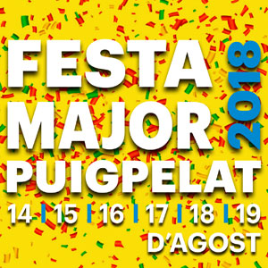 Festa Major, Puigpelat, Camp de Tarragona, 2018