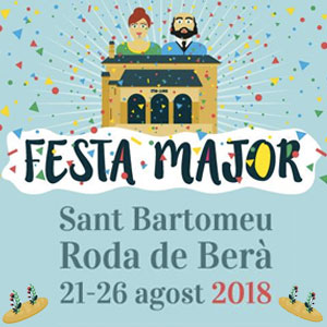 Festa Major de Roda de Berà, 2018