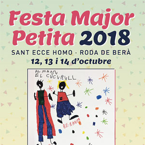 Festa Major Petita de Roda de Berà, Sant Ecce Homo, 2018