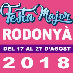 Festa Major de Rodonyà 2018