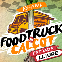 Festival Food Truck & Calçot - Tarragona 2018