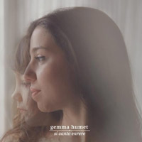 Gemma Humet  - Si canto enrere