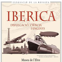 Exposició 'Ibèrica: divulgació, ciència i enginys'