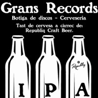 Tast de cerveses, IPA, Grans Records, Lleida, Segrià, març, 2017, Surtdecasa Ponent