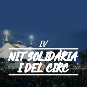 IV Nit Solidària i del Circ - Deltebre Dansa 2018