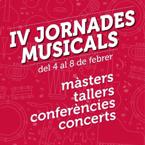 IV Jornades Musicals a l'Escola i Conservatori de Música de Reus