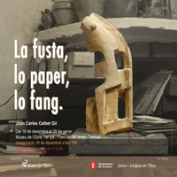 Exposició 'La fusta, lo paper, lo fang' - 2017