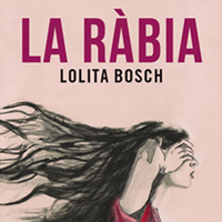 La ràbia, Lolita Bosch