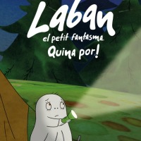 Laban, El petit fantasma. Quina por!