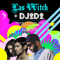 Las Witch + DJ2D2