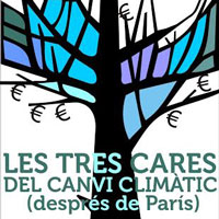 Les tres cares del canvi climàtic (després de París) 