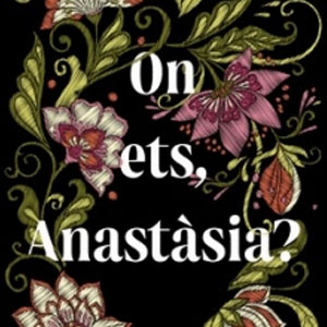 llibre 'On ets, Anastàsia?' de Marta Magrinyà