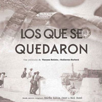 Documental 'Los que se quedaron' 