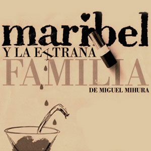 Teatre, ‘Maribel i la estraña familia’, Miguerl Mihura, grup de teatre Ponent, AV Mare Molas