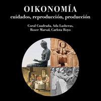 Llibre 'Oikonomía: cuidados, reproducción, producción'