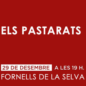 Teatre ‘Els Pastarats’ a Fornells de la Selva