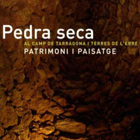 Exposició 'Pedra seca al Camp de Tarragona i les Terres de l’Ebre'