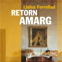 Llibre 'Retorn amarg' de Lluïsa Forrellad