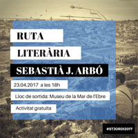 Ruta literària Sebastià J. Arbó - La Ràpita 2017