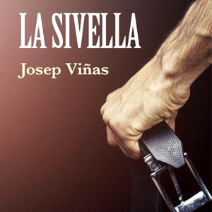 novel·la ‘La Sivella’ de Josep Viñas