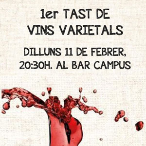 1r Tast de Vins Varietals al Bar Campus de Reus, 2019