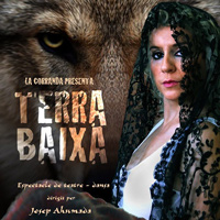 Teatre 'Terra Baixa' - La Corranda