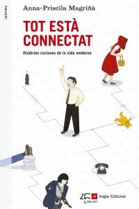 Llibre 'Tot està connectat' d'Anna-Priscila Magriñà