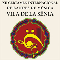 XII Certamen Internacional de Bandes Música 'Vila de la Sénia' - 2018