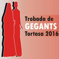 Trobada de Gegants - Tortosa 2016