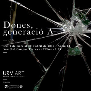 #Urviart 'Dones, generació A' - Tortosa 2019