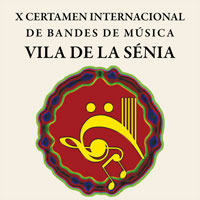 X Certamen Internacional de Bandes de Música 'Vila de La Sénia' - 2016 