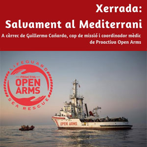 Xerrada Open Arms 'Salvament al Mediterrani' a càrrec de Guillermo Cañardo