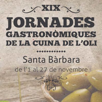 XIX Jornades Gastronòmiques de la Cuina de l'Oli - Santa Bàrbara 2016