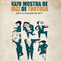 XXIV Mostra de Jazz - Tortosa 2017