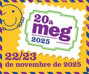 Mostra d'Espectacles Familiars MEG 2025