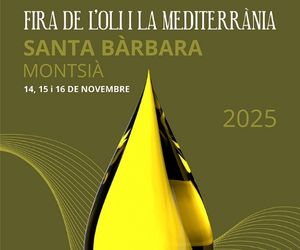  Fira Oli i la Mediterrània de Santa Bàrbara 2025