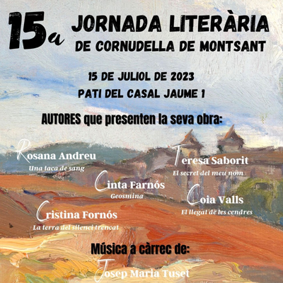 15a Jornada Literària de Cornudella de Montsant, 2023