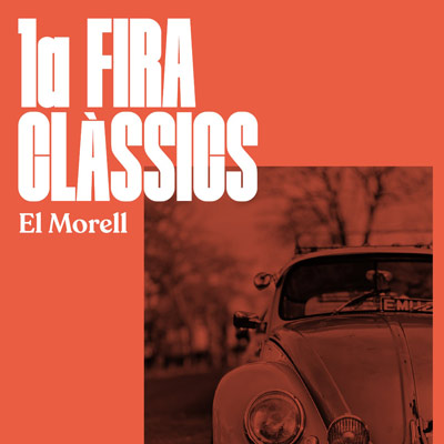 1a Fira Clàssics - El Morell 2021