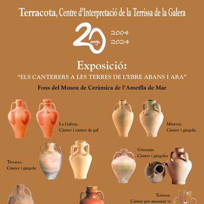 Exposició 'Els canterers a les Terres de l’Ebre. Abans i Ara', 20 anys del Museu Terracota, Museu Terracota, 2024, 