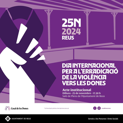 25N, Dia Internacional per a l'erradicació de la Violència vers les Dones a Reus, 2024