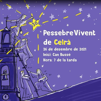 30è Pessebre Vivent de Celrà - 2021