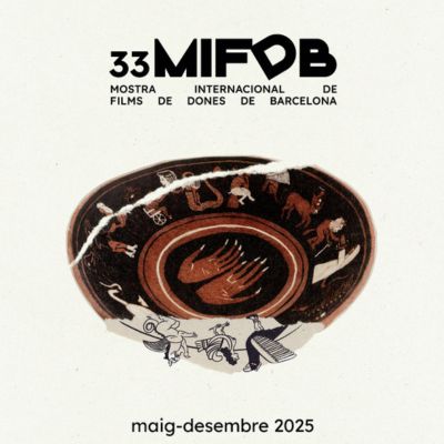 33a Mostra Internacional de Films de Dones de Barcelona, 2025, Mostra Internacional de Films de Dones de Barcelona, Mostra Internacional de Films de Dones de Barcelona 2025, MIFDB