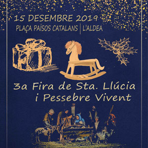 3a Fira de Santa Llúcia i Pessebre Vivent - L'Aldea 2019