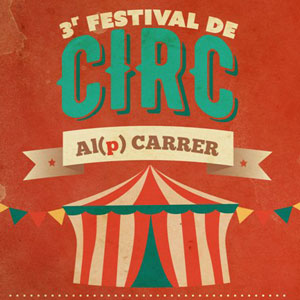 3r Festival de Circ Al(p) Carrer - Alp 2019